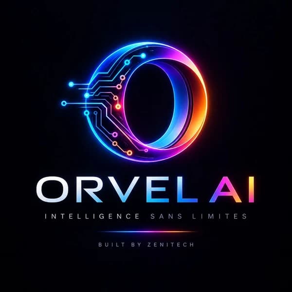 Orvel AI — Intelligence sans limites